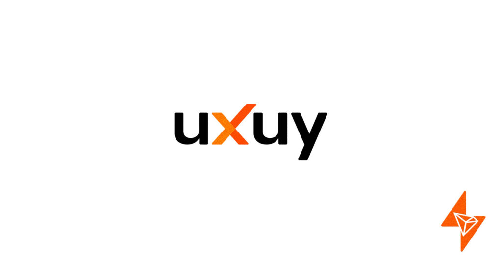 UXUY and TRON Network